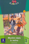 L&D1. MYSTERE DANS LE METRO