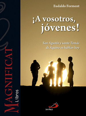 ¡A VOSOTROS JÓVENES!