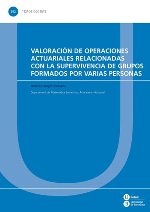 VALORACIÓN DE OPERACIONES ACTUARIALES RELACIONADAS CON LA SUPERVIVENCIA DE GRUPO