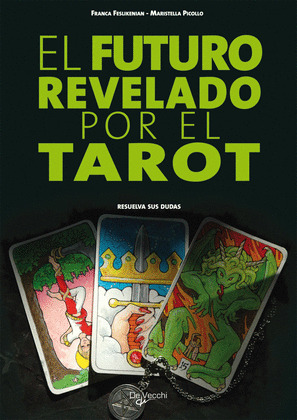 FUTURO REVELADO POR EL TAROT EL