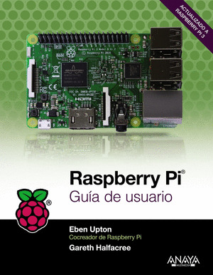 RASPBERRY PI. GUIA DE USUARIO