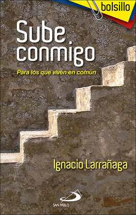 SUBE CONMIGO. PARA LOS QUE VIVEN EN COMUN