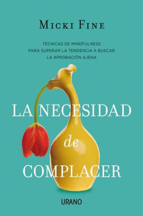 NECESIDAD DE COMPLACER,LA