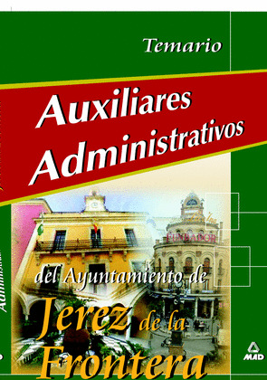AUXILIARES ADMINISTRATIVOS DEL AYUNTAMIENTO DE JEREZ