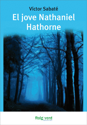 EL JOVE NATHANIEL HATHORNE - CAT