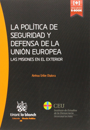 LA POLÍTICA DE SEGURIDAD Y DEFENSA DE LA UNIÓN EUROPEA