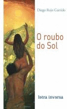 ROUBO DO SOL, O