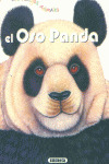 MIS AMIGOS LOS ANIMALES. EL OSO PANDA
