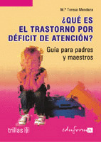QUE ES EL TRASTORNO POR DEFICIT DE ATENCION