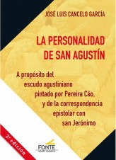 LA PERSONALIDAD DE SAN AGUSTIN
