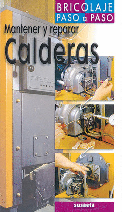MANTENER Y LIMPIAR CALDERAS