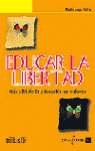 EDUCAR LA LIBERTAD