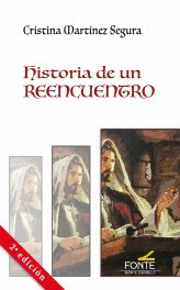 HISTORIA DE UN REENCUENTRO