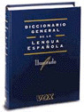 DICCIONARIO GENERAL ILUSTRADO DE LA LENGUA ESPAÑOLA