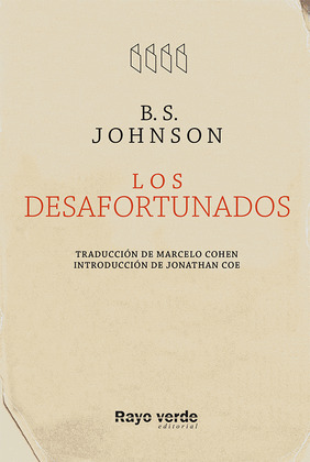 DESAFORTUNADOS, LOS