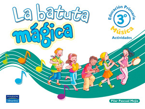 BATUTA MAGICA 3º PRIMARIA. CUADERNO - MUSICA (2005)