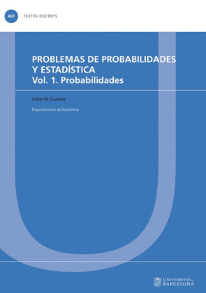 PROBLEMAS DE PROBABILIDADES Y ESTADISTICA. VOL. 1. PROBABILIDADES