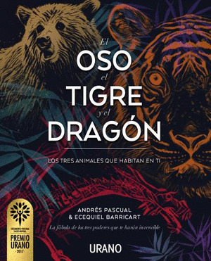 EL OSO, EL TIGRE Y EL DRAGON