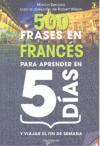 500 FRASES EN FRANCES PARA APRENDER EN 5 DIAS