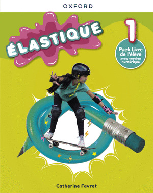 ELASTIQUE 1. LIVRE DE L'ELEVE