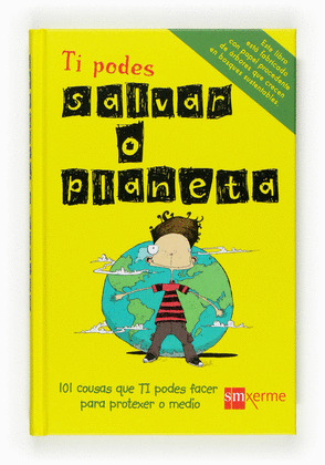 TI PODES SALVAR O PLANETA