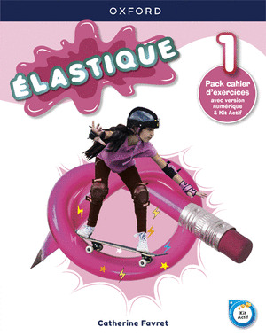 ELASTIQUE 1. CAHIER D'EXERCICES
