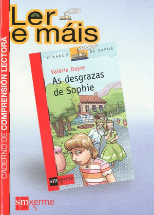 LER E MAIS: LAS DESVENTURAS DE SOPHIE