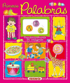 PRIMERAS PALABRAS  COL. PEQUEDICCIONARIO EN IMAGENES