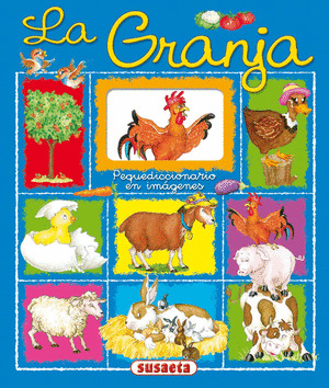 LA GRANJA  COL. PEQUEDICCIONARO EN IMAGENES