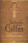 MISTERIOS DE LOS CELTAS, LOS