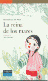LA REINA DE LOS MARES