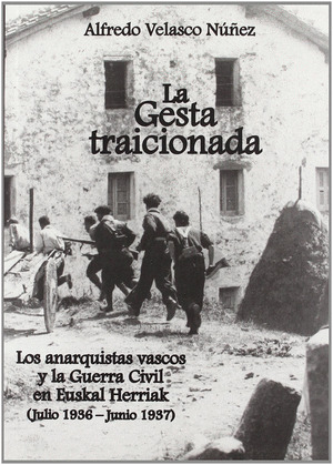 LA GESTA TRAICIONADA