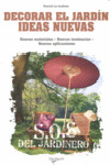 DECORAR EL JARDIN. IDEAS NUEVAS