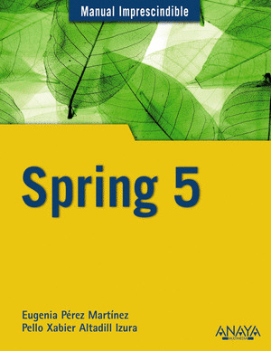 SPRING 5. MANUAL IMPRESCINDIBLE