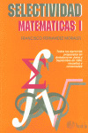 SELECTIVIDAD, MATEMATICAS I