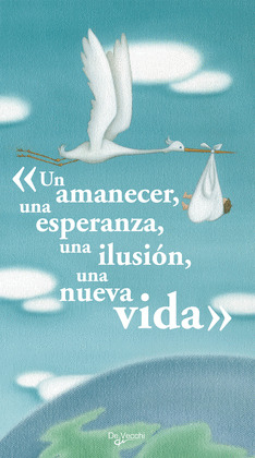 UN AMANECER, UNA ESPERANZA, UNA ILUSION, UNA NUEVA VIDA