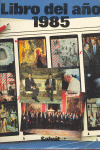 LIBRO DEL AÑO 1985