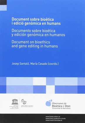 DOCUMENT SOBRE BIOETICA I EDICIO GENOMICA EN HUMANS