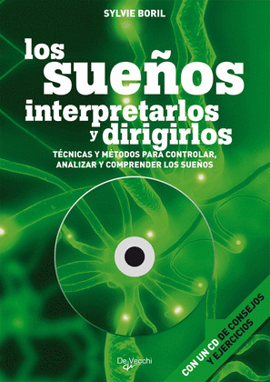 SUEÑOS. INTERPRETARLOS Y DIRIGIRLOS