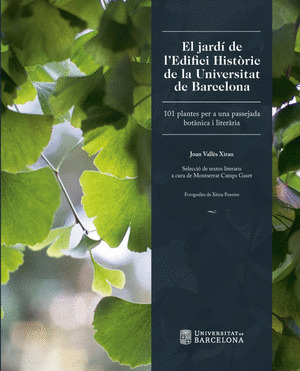 EL JARDI DE L?EDIFICI HISTORIC DE LA UNIVERSITAT DE BARCELONA