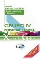 TEMARIO AUXILIAR DE ARCHIVOS Y BIBLIOTECAS GRUPO IV PERSONAL LABORAL XUNTA