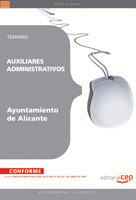 AUXILIARES ADMINISTRATIVOS DEL AYUNTAMIENTO DE ALICANTE. TEMARIO
