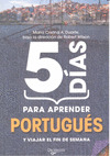5 DIAS PARA APRENDER PORTUGUES Y VIAJAR EL FIN DE SEMANA