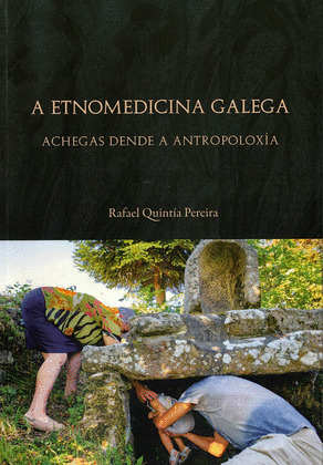 ETNOMEDICINA GALEGA, A