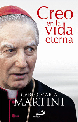 CREO EN LA VIDA ETERNA