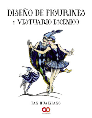 DISEÑO DE FIGURINES Y VESTUARIO ESCENICO