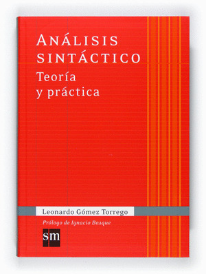 ANÁLISIS SINTÁCTICO.TEORÍA Y PRÁCTICA