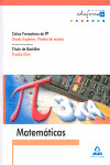 MATEMATICAS PARA PRUEBAS DE ACCESO A CICLOS FORMATIVOS DE GRADO SUPERIOR Y PRUEB