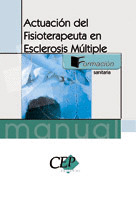 ACTUACIÓN DEL FISIOTERAPEUTA EN ESCLEROSIS MÚLTIPLE