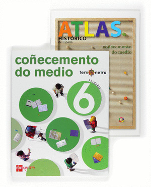 TEMONEIRO, COÑECEMENTO DO MEDIO, 6º EDUCACIÓN PRIMARIA